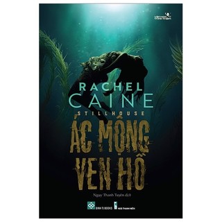 Sách - stillhouse - ác mộng ven hồ