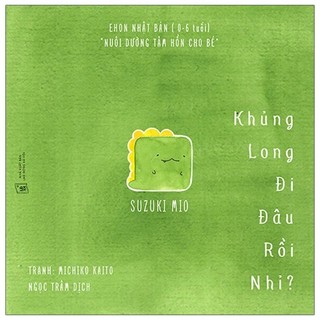 Sách Ehon Đi Đâu Thế: Khủng Long Đi Đâu Rồi Nhỉ?