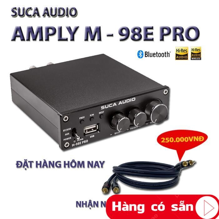 [Có bảo hành] [Siêu Sale] [Chính hãng] Amply Mini SUCA- M98E Pro 160W x 2