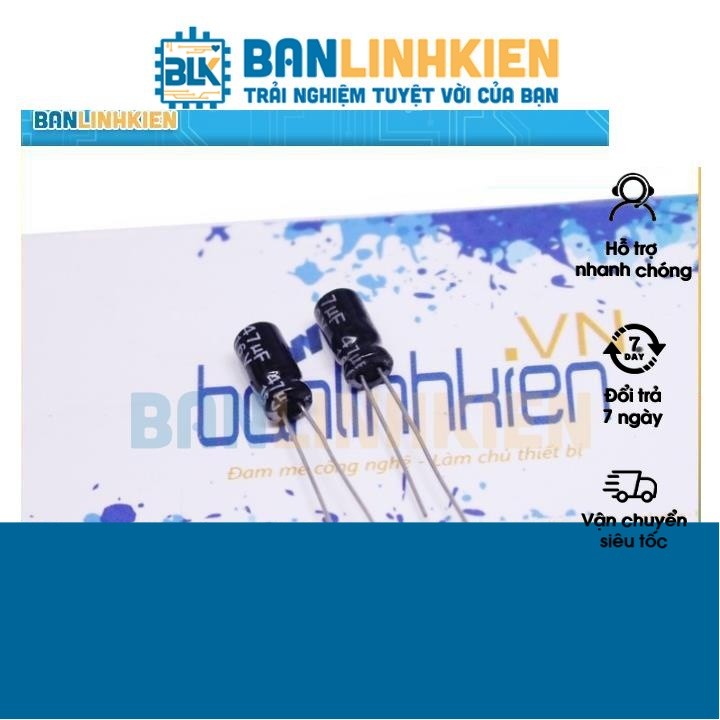 Combo 30 chiếc Tụ Hóa 47uF 16V, 25V, 50V