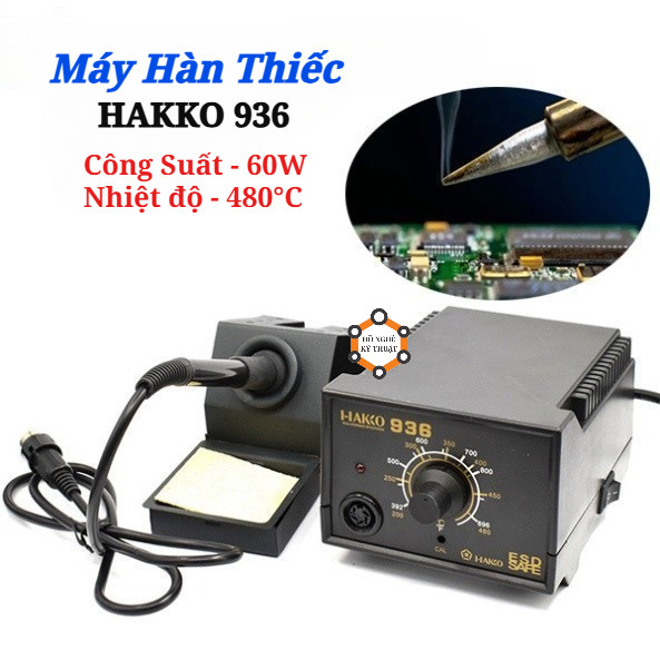 Trạm Hàn Hakko 936 công suất 60W - máy hàn Hakko 936 chính hãng