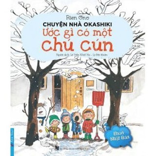 Sách chuyện nhà okashiki - ước gì có một chú cún