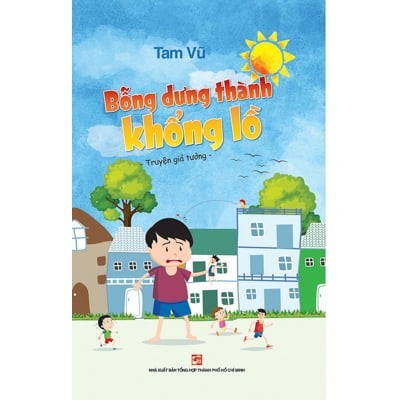 Sách Bỗng Dưng Thành Khổng Lồ