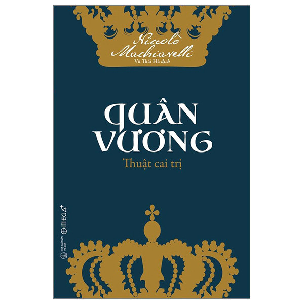 Sách - Quân Vương - Thuật Cai Trị (Tái Bản 2018)