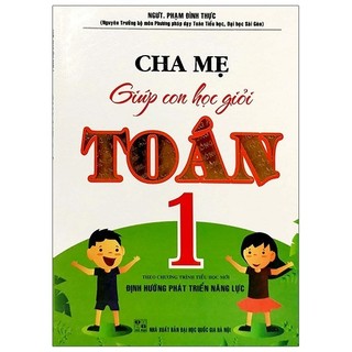 Sách - cha mẹ giúp con học giỏi toán 1