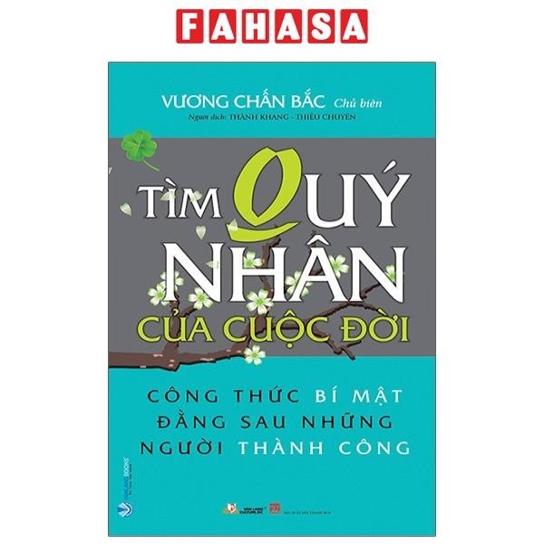 Sách Tìm Quý Nhân Của Cuộc Đời