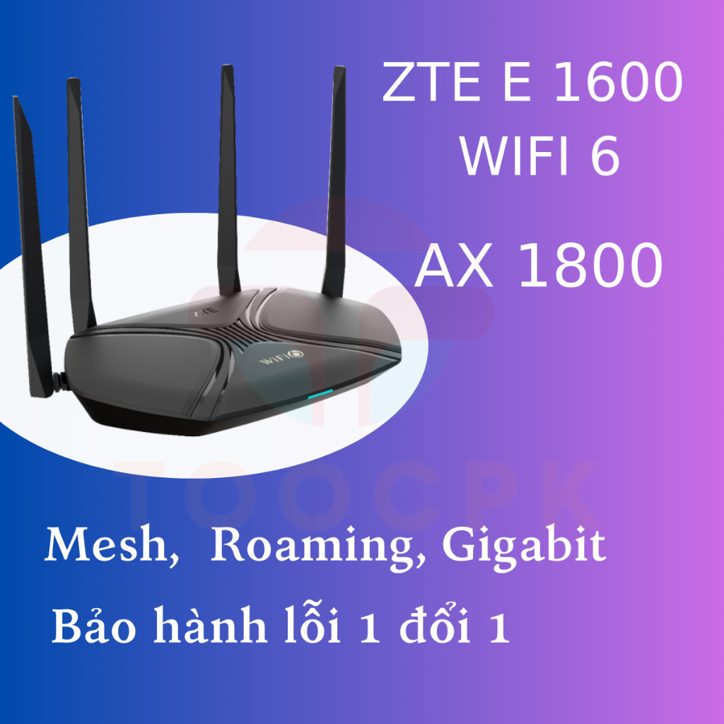 Bộ Phát WiFi ZTE E1600  WiFi MESH Xuyên Tường Chuẩn WiFi 6 AX1800 đã qua sử dụng
