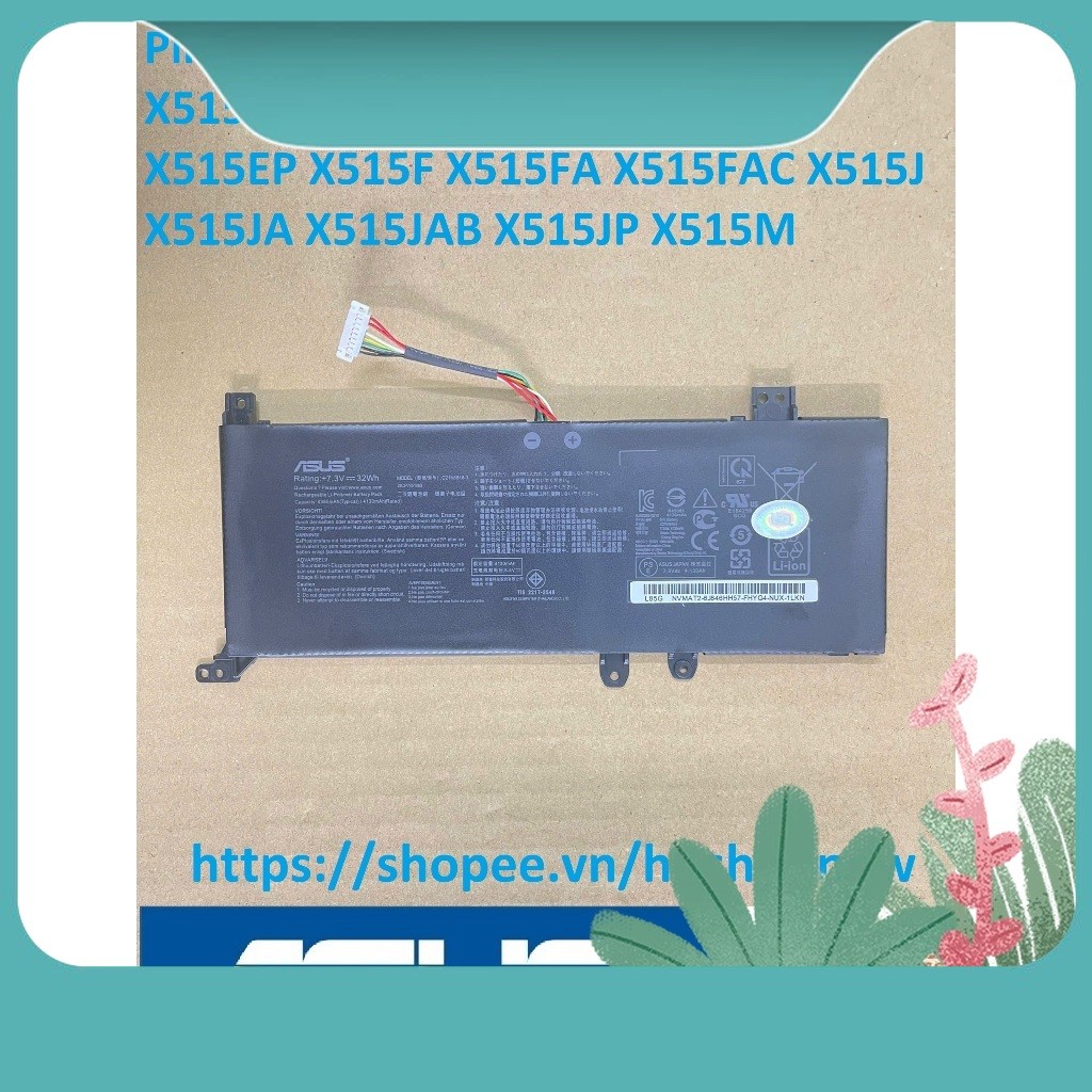 ⚡ Pin Asus VivoBook X515 X515D X515DA X515E X515EA X515EP X515F X515FA X515FAC X515J X515JA X515JAB 