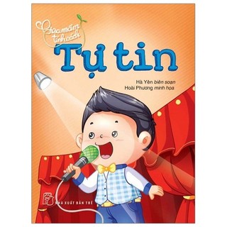 Sách - gieo mầm tính cách - tự tin