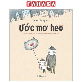 Sách ước mơ heo - tiểu thuyết