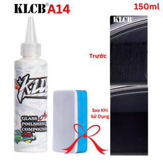  Làm Sạch Tẩy Kính Loại Bỏ Màng Dầu Chống Bám Nước Chính Hãng KLCB A14 