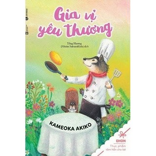Sách - Ehon - Gia Vị Yêu Thương
