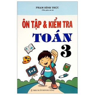 Sách - ôn tập kiểm tra toán 3