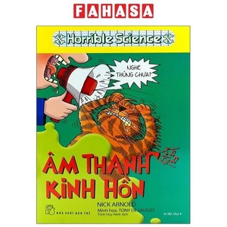 Sách Horrible Science - Âm Thanh Kinh Hồn