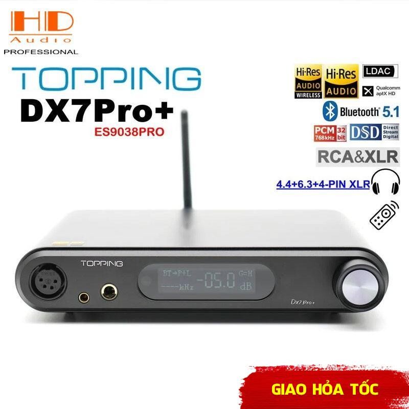 [Chính hãng] DAC TOPPING DX7 Pro +