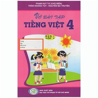 Sách Vở Bài Tập Tiếng Việt - Lớp 4 (Tập 1)