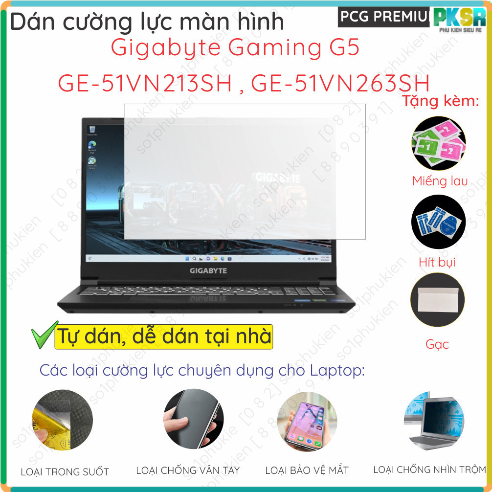 Dán màn hình cường lực laptop Gigabyte Gaming G5 GE-51VN213SH/ GE-51VN213SH/ G5 KC / G6 KF nano dẻo 