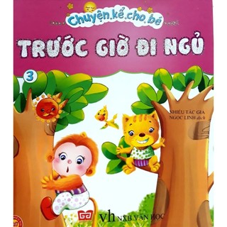 Sách - Chuyện Kể Cho Bé Trước Giờ Đi Ngủ (Tập 3)