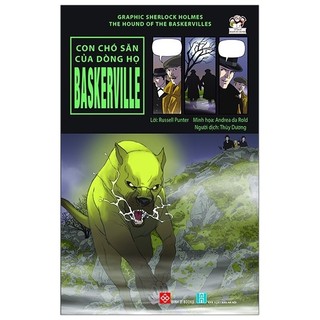 Sách - Graphic Sherlock Holmes - The Hound Of The Baskervilles - Con Chó Săn Của Dòng Họ Baskerville