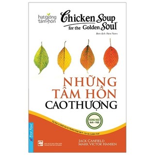 Sách - Chicken Soup For The Soul 8 - Những Tâm Hồn Cao Thượng (Tái Bản)