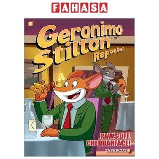 Geronimo Stilton Reporter #6: Paws Off, Cheddarface!