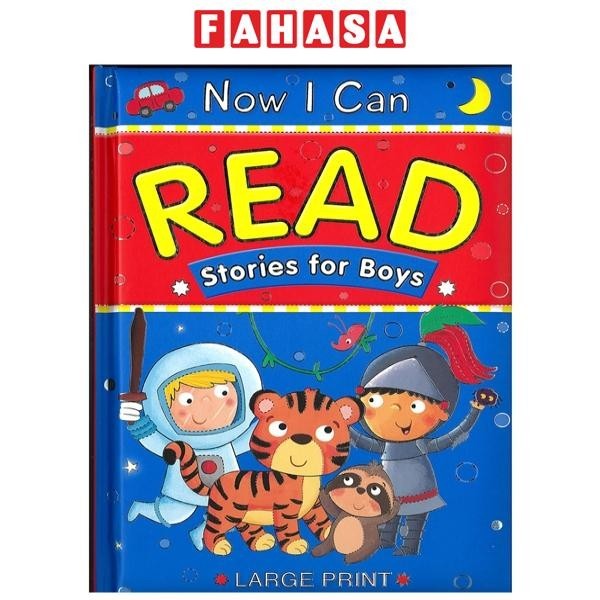Now I Can Read: Stories For Boys (Padded)