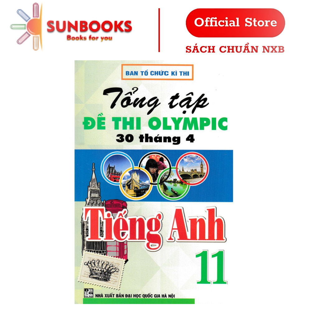 Sách Tổng Ôn Tập Đề Thi Olympic 30 Tháng 4 Tiếng Anh 11