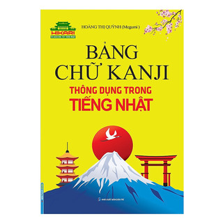 Sách - Hikari - Bảng chữ Kanji thông dụng trong tiếng Nhật -Tái bản