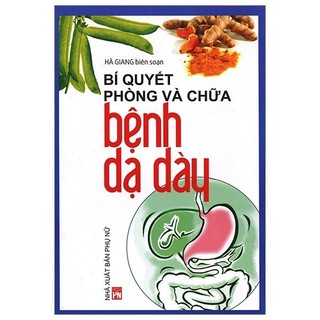 Sách bí quyết phòng và chữa bệnh dạ dày