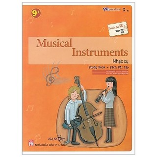 Sách - All Story - Musical Instruments - Nhạc Cụ - Trình Độ 2 (Tập 5)