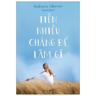 Sách - tiền nhiều chẳng để làm gì