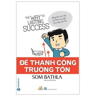 Sách - Để Thành Công Trường Tồn