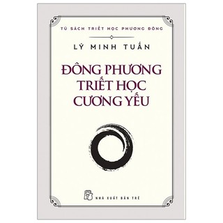 Sách - Đông Phương Triết Học Cương Yếu