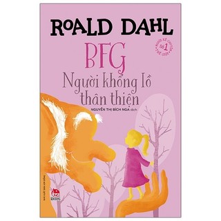 Sách bfg - người khổng lồ thân thiện