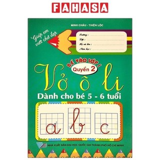 Sách Bé Vào Lớp 1 - Vở Ô Li - Quyển 2 (Dành Cho Bé 5-6 Tuổi)