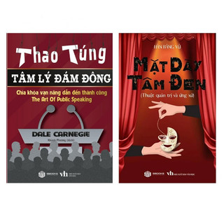 Combo mặt dày tâm đen + thao túng tâm lý đám đông
