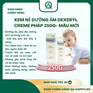  Kem nẻ dưỡng ẩm Dexeryl Creme Pháp 250g Mẫu Mới an toàn tuyệt đối với trẻ sơ sinh và trẻ nhỏ 