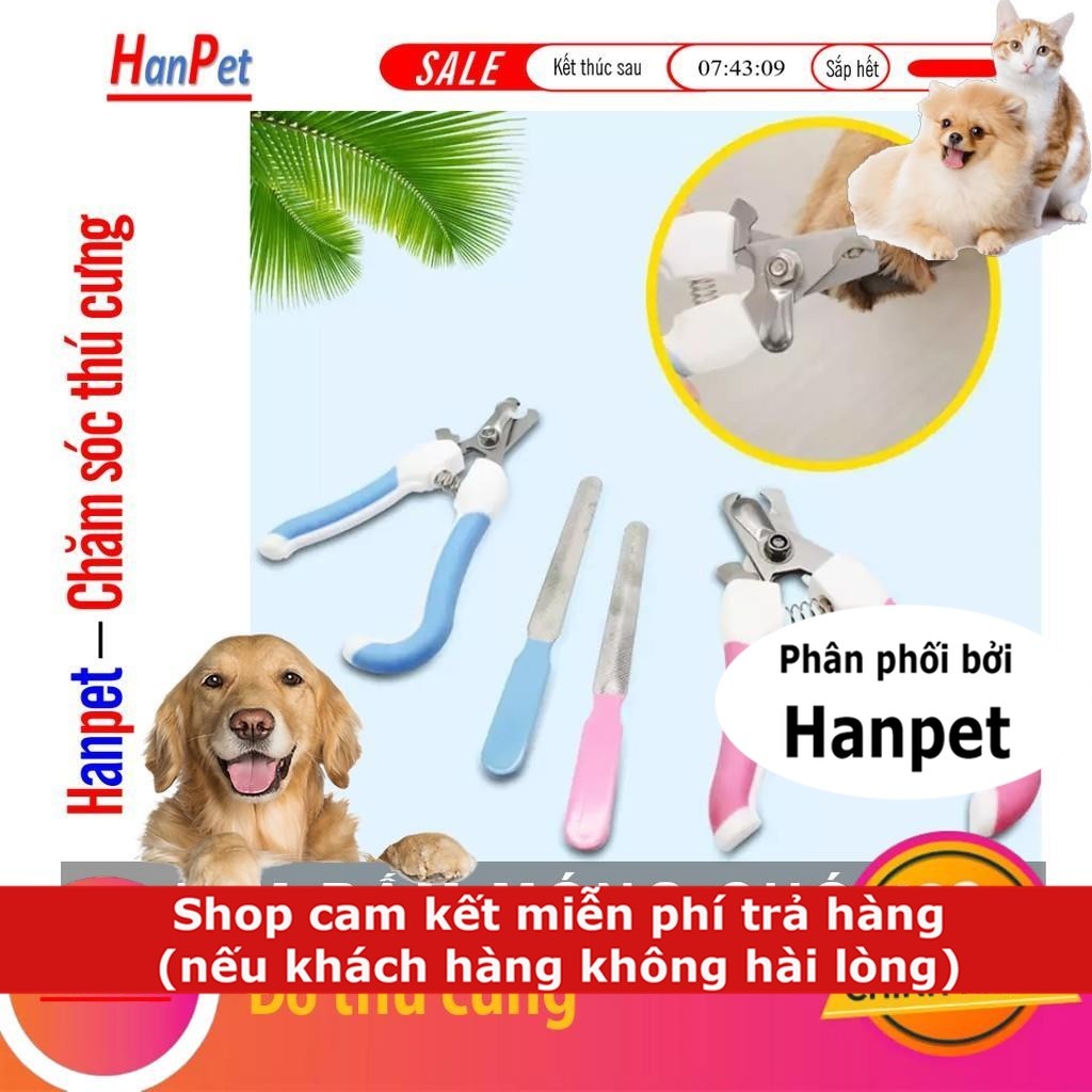 Kìm bấm hoặc giũa móng chó mèo Hanpet (2 SIZE) - dũa móng chó mèo Bấm móng chó mèo / Cắt móng chân ki