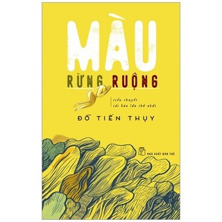 Sách Màu Rừng Ruộng - Tiểu thuyết