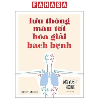 Sách Lưu Thông Máu Tốt Hóa Giải Bách Bệnh