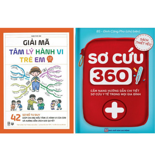 Combo 2c - giải mã tâm lý hành vi trẻ em - sơ cứu 360