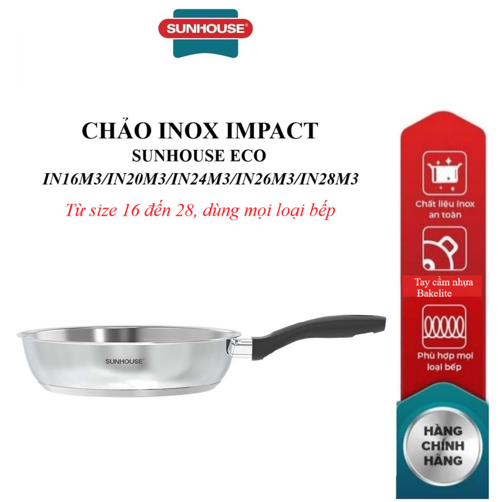CHẢO INOX ĐA LỚP SUNHOUSE  IN16M3/IN20M3,/N24M3/26M3/28M3