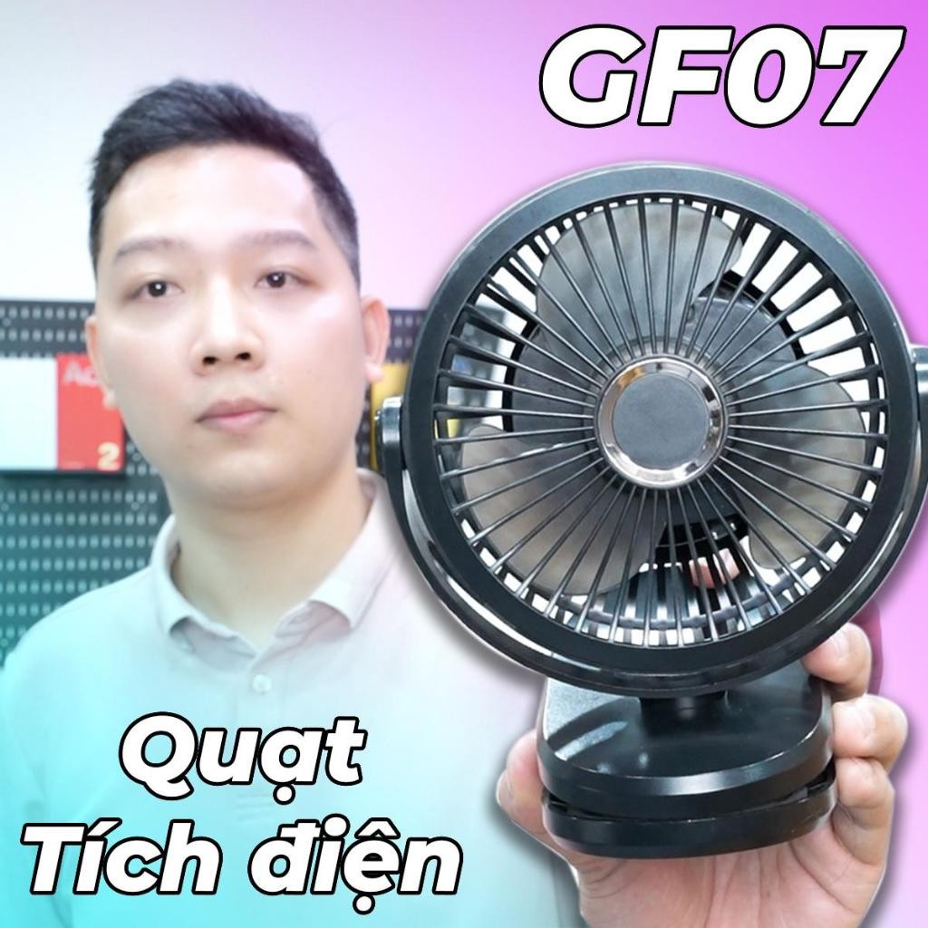 Quạt Tích Điện Mini GF07 (Siêu Bền Xoay 360°, Đế Kẹp Đa Năng, Êm Ái An Toàn) - Bảo Hành Lỗi 1 Đổi 1