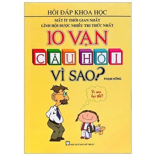 Sách - 10 vạn câu hỏi vì sao