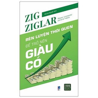 Sách Rèn Luyện Thói Quen Để Trở Nên Giàu Có