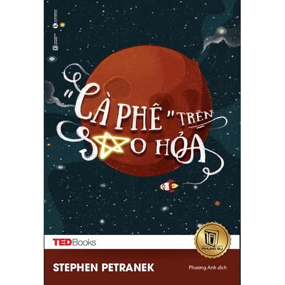 Sách - TedBook - “Cà Phê” Trên Sao Hỏa