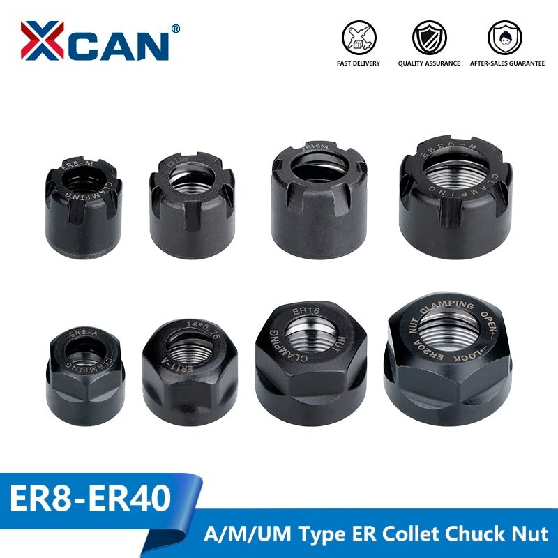 XCAN 1pc ER8 / ER11 / ER16 / ER20 / ER25 / ER32 / ER40 A / M / UM Loại ER Collet Chuck Nut cho máy t