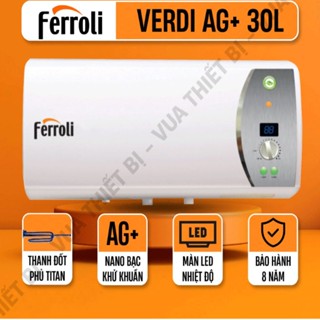 Máy nước nóng chống giật Ferroli Verdi AG+ 15/20/30L