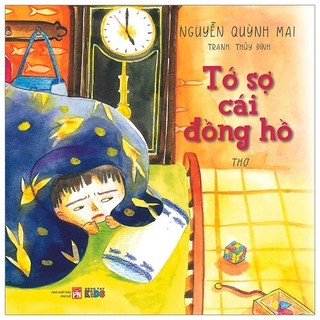 Sách - Tớ Sợ Cái Đồng Hồ