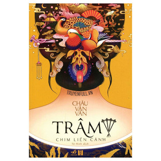 Sách - Trâm 4 - Chim Liền Cánh (Tái Bản 2019)